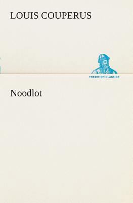 Noodlot [Dutch] 3849540529 Book Cover