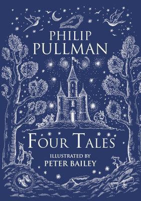 Four Tales. Philip Pullman 0385619197 Book Cover