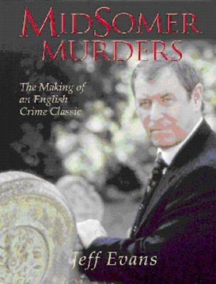 Midsomer Murders: The Making of an English Crim... 0713487682 Book Cover