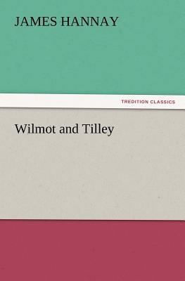 Wilmot and Tilley 3847221140 Book Cover