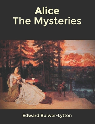 Alice The Mysteries B084DGX6J8 Book Cover