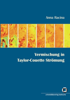 Vermischung in Taylor-Couette Strömung [German] 3866443153 Book Cover