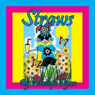 Straws [Large Print] 1614776113 Book Cover