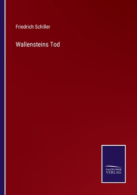 Wallensteins Tod [German] 3375012144 Book Cover