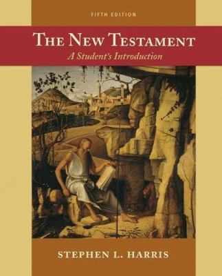 The New Testament: A Student's Introduction 0072876018 Book Cover