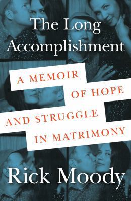 The Long Accomplishment: A Memoir of Hope and S... 1627798447 Book Cover