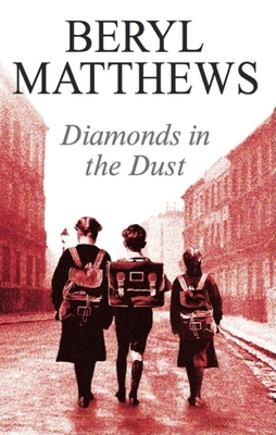 Diamonds in the Dust 1847510469 Book Cover