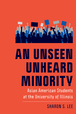 An Unseen Unheard Minority: Asian American Stud... 1978824440 Book Cover
