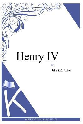 Henry IV 1494702185 Book Cover