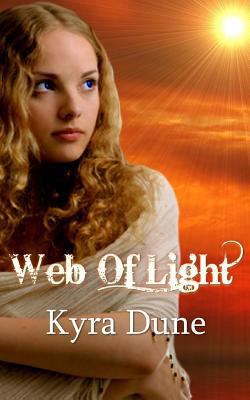 Web of Light (Web of Light Duology) 1493528998 Book Cover