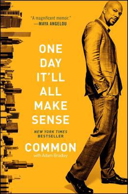 One Day It'll All Make Sense 145162588X Book Cover