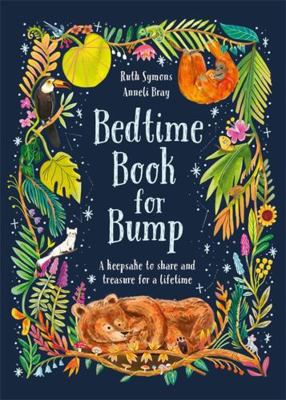 Bedtime Book for Bump: the perfect gift for exp... 1800784279 Book Cover