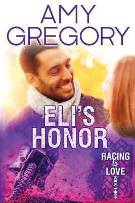 Eli's Honor: Second Edition 1975788125 Book Cover