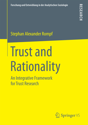 Trust and Rationality: An Integrative Framework... 3658073268 Book Cover