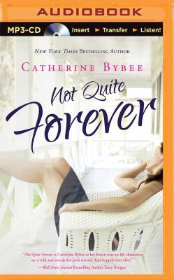 Not Quite Forever 149154855X Book Cover
