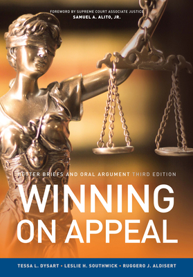 Winning on Appeal: Better Briefs and Oral Argument 1601567243 Book Cover