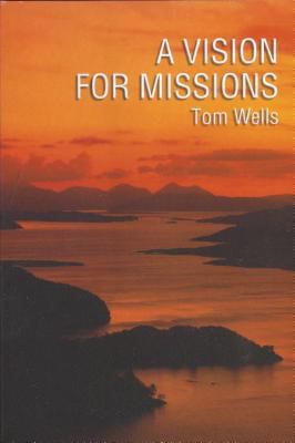Vision for Missions 0851514332 Book Cover