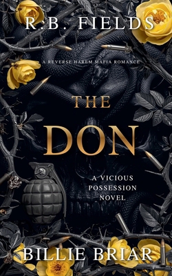 The Don: A Reverse Harem Mafia Romance B0GPQB8QPT Book Cover
