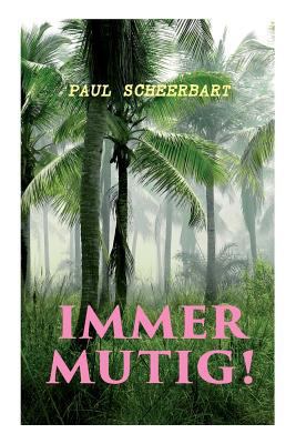 Immer mutig! 8027312566 Book Cover