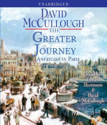 The Greater Journey: Americans in Paris 1442344180 Book Cover