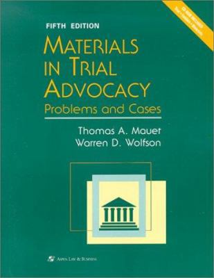 Materials in Trial Advocacy: Problems and Cases 0735524769 Book Cover