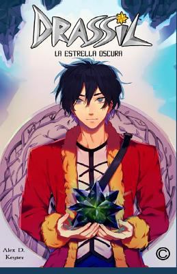 Drassil: La Estrella Oscura [Spanish] 1982983795 Book Cover