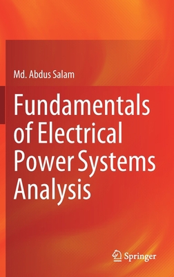 Fundamentals of Electrical Power Systems Analysis 9811532117 Book Cover