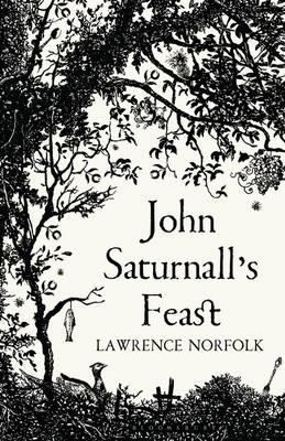 John Saturnall's Feast 1408805960 Book Cover