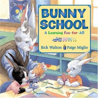 Bunny School: A Learning Fun-For-All 0060575093 Book Cover