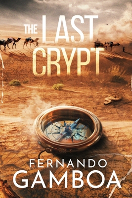 The Last Crypt: Discover the truth. Rewrite His... 8409428415 Book Cover