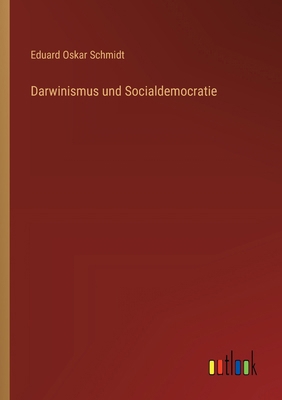 Darwinismus und Socialdemocratie [German] 3368509837 Book Cover