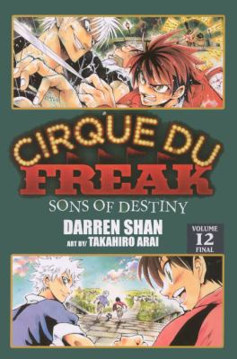 Cirque Du Freak 12: Sons of Destiny 060626471X Book Cover