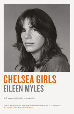 Chelsea Girls 1781257809 Book Cover