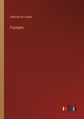 Espagne [French] 3368206184 Book Cover