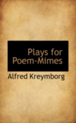 Plays for Poem-Mimes 0559248490 Book Cover