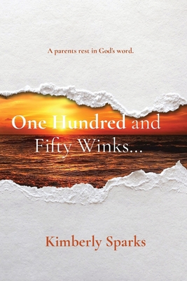 One Hundred and Fifty Winks... [Large Print] 1088022715 Book Cover