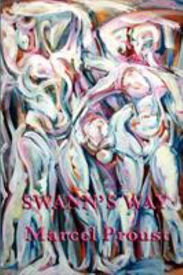 Swann's Way 1604597054 Book Cover