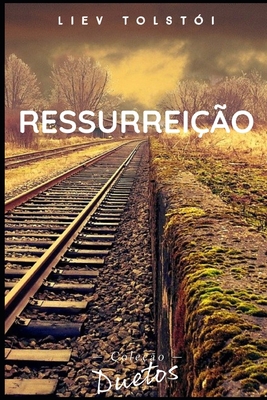 Ressurreição (Coleção Duetos) [Portuguese] B08PX79SLW Book Cover