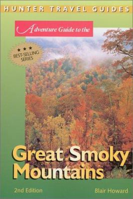 Adventure Guide to the Great Smoky Mountains (A... 1556509057 Book Cover