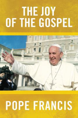 The Joy of the Gospel 1937509826 Book Cover