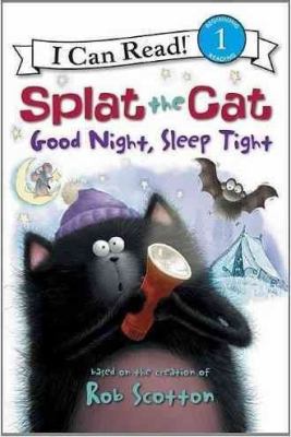 By Rob Scotton Splat the Cat: Good Night, Sleep... 0545689333 Book Cover
