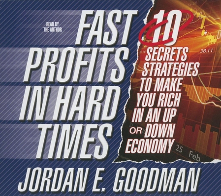 Fast Profits in Hard Times: 10 Secret Strategie... 1596597844 Book Cover