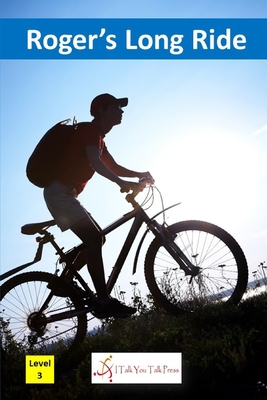 Roger's Long Ride 4909733930 Book Cover