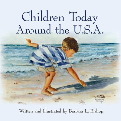 Children Today Around the U.S.A. 1934246255 Book Cover