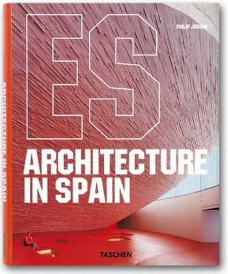 Architecture in Spain 3822852619 Book Cover