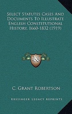 Select Statutes Cases And Documents To Illustra... 1164463144 Book Cover