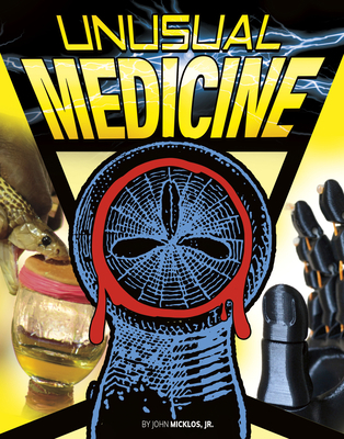 Unusual Medicine 1496684621 Book Cover