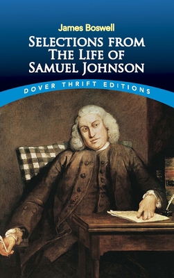 Selections from the Life of Samuel Johnson 0486828433 Book Cover