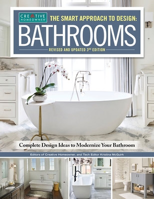 The Smart Approach to Design: Bathrooms, Revise... 158011573X Book Cover