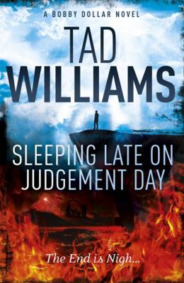 Sleeping Late on Judgement Day: Bobby Dollar 3 1444738674 Book Cover